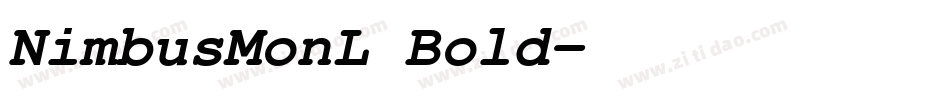 NimbusMonL Bold字体转换